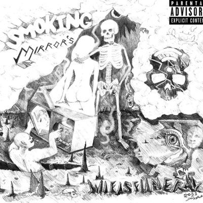 Wifisfuneral – Smoking Mirrors