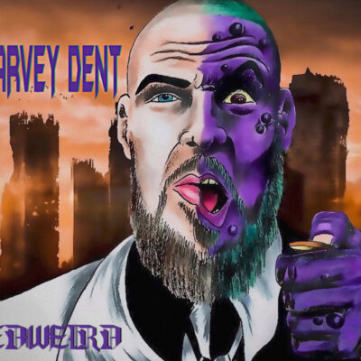 Edweird – Harvey Dent