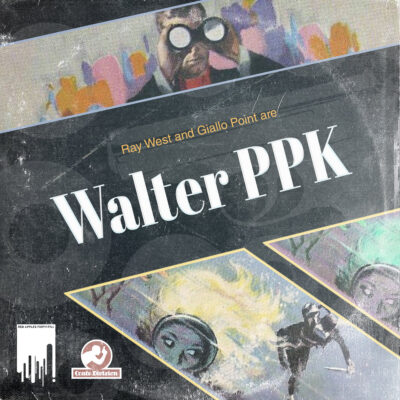 Ray West & Giallo Point – Walter PPK