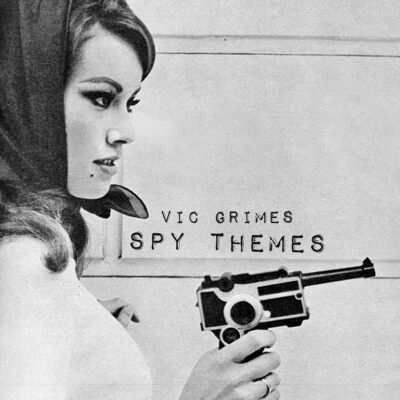 Vic Grimes – Spy Themes
