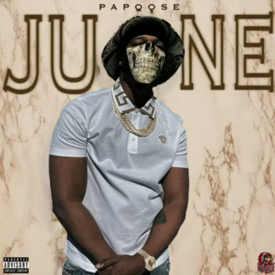 Papoose – June