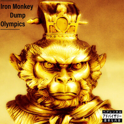 Camoflauge Monk & Tha God Fahim – Iron Monkey: Dump Olympics