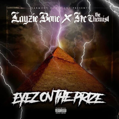 Layzie Bone & HC The Chemist – Eyez On The Prize