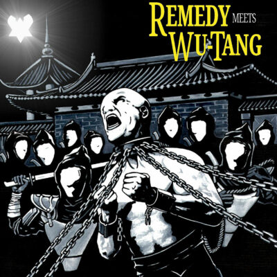 Remedy – Remedy Meets Wu Tang