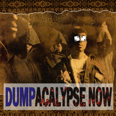 Left Lane Didon & Tha God Fahim – Dumpacalypse Now