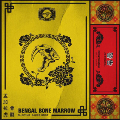 Al.Divino & Sauce Heist – Bengal Bone Marrow