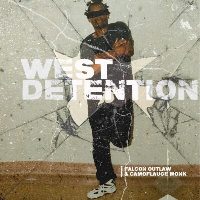 Falcon Outlaw & Camoflauge Monk – West Detention