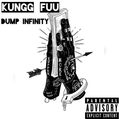 Kungg Fuu & Tha God Fahim – Dump Infinity