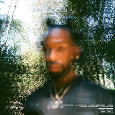 Jazz Cartier – The Fleur Print Vol. 2