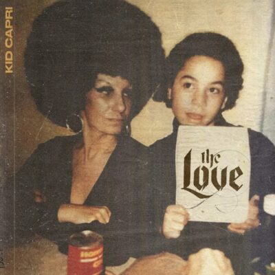 Kid Capri – The Love