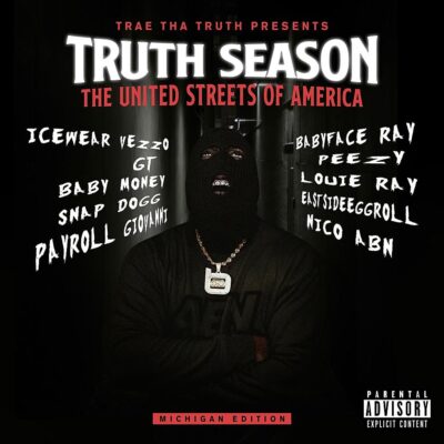 Trae Tha Truth – Truth Season: United Streets of America