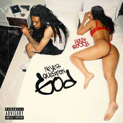 Young Roddy – Never Question God