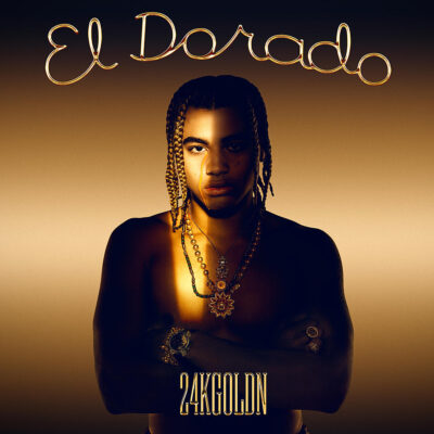 24KGoldn – El Dorado