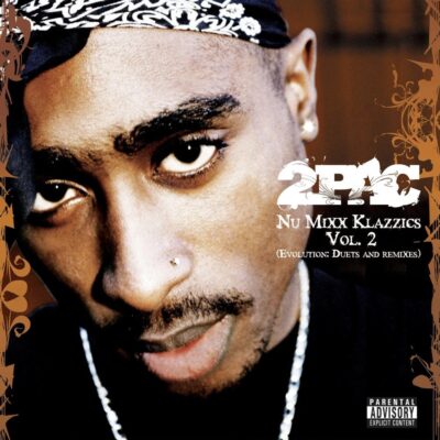 2Pac – Nu-Mixx Klazzics Vol. 2