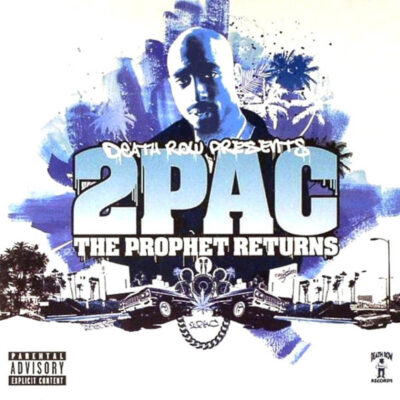 2Pac – The Prophet Returns