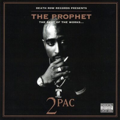 2Pac – The Prophet: The Best of the Works
