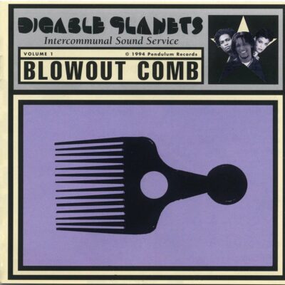 Digable Planets – Blowout Comb