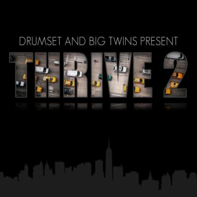 Big Twins – Thrive 2