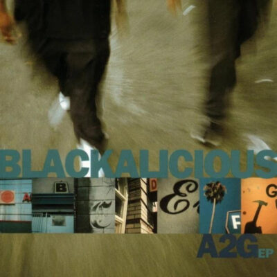Blackalicious – A2G
