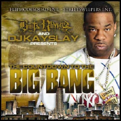 Busta Rhymes & DJ Kay Slay – The Countdown to The Big Bang