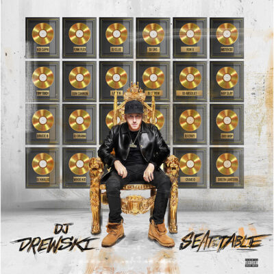 DJ Drewski – Seat at the Table