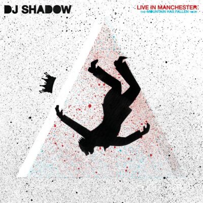 DJ Shadow – Live in Manchester: The Mountain Has Fallen Tour
