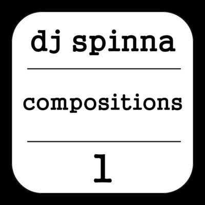 DJ Spinna – Compositions 1