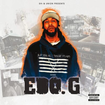 Edo G – After All These Years