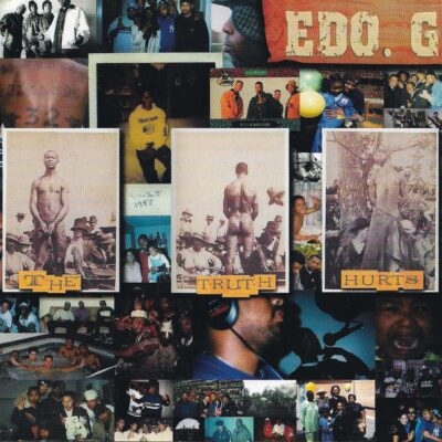 Edo G – The Truth Hurts
