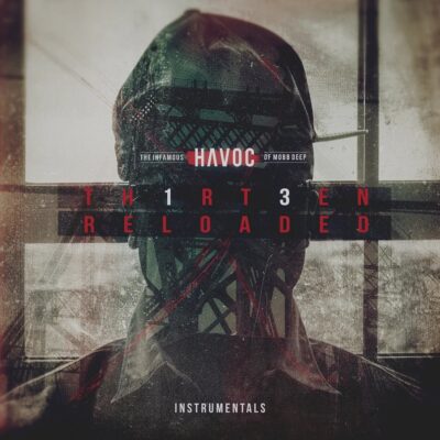 Havoc – 13 Reloaded Instrumentals