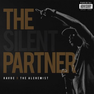 Havoc & The Alchemist – The Silent Partner