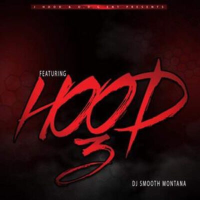J-Hood – Featuring Hood 3