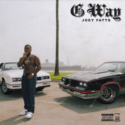 Joey Fatts – G Way