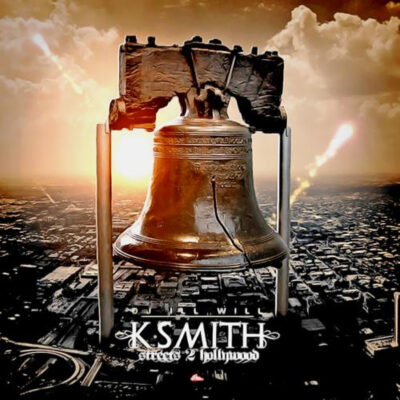 K Smith – Streets 2 Hollywood