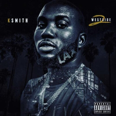 K Smith – Westside 2