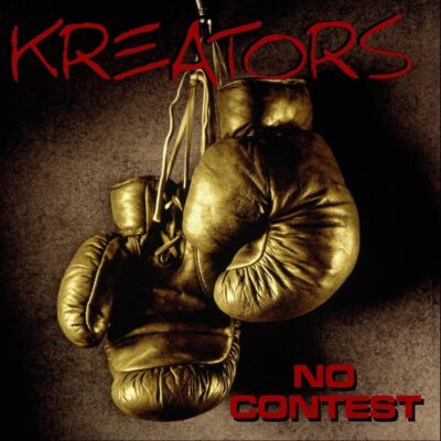 Kreators – No Contest