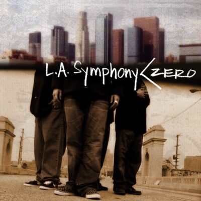 L.A. Symphony – Less Than Zero