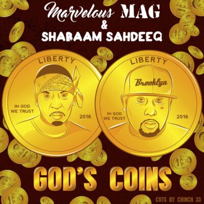 Marvelous Mag & Shabaam Sahdeeq – God’s Coins
