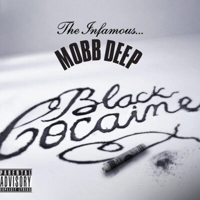 Mobb Deep – Black Cocaine