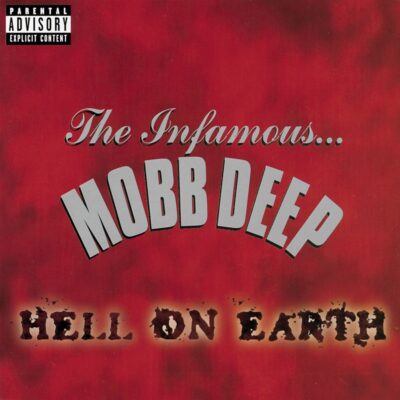 Mobb Deep – Hell on Earth