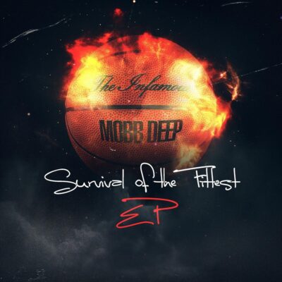 Mobb Deep – Survival Of The Fittest EP