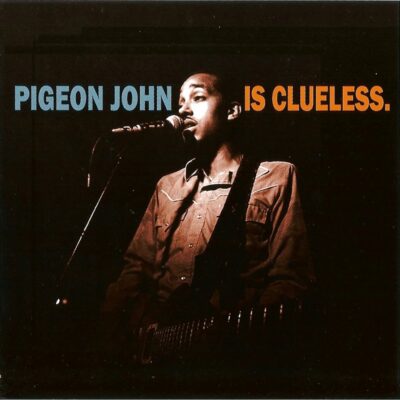 Pigeon John – Pigeon John Is Clueless
