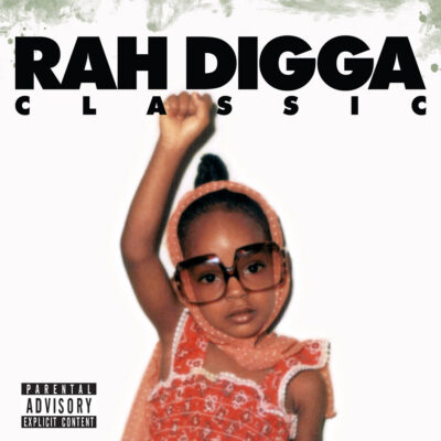 Rah Digga – Classic