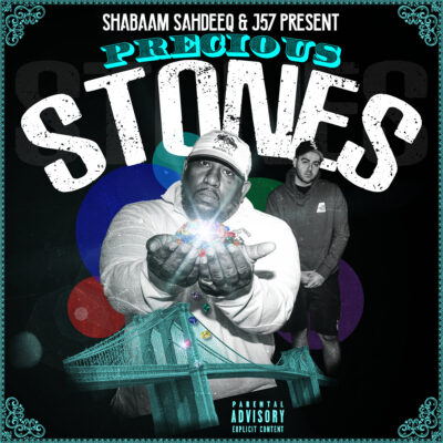 Shabaam Sahdeeq & J57 – Precious Stones