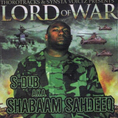 Shabaam Sahdeeq – Lord Of War