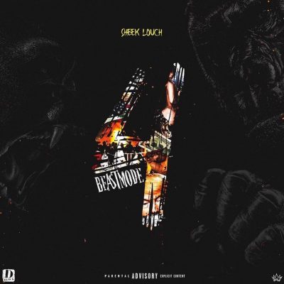 Sheek Louch – Beast Mode 4