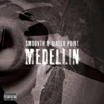 SmooVth & Giallo Point – Medellin