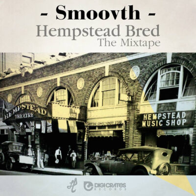 SmooVth – Hempstead Bred (The Mixtape)