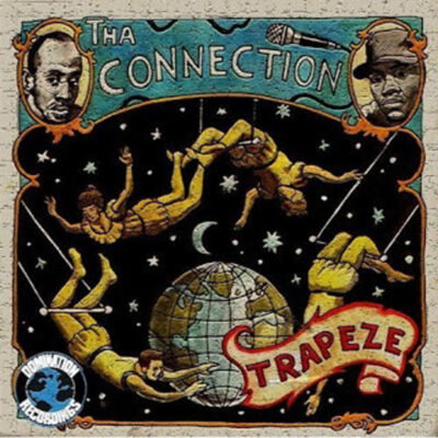 Tha Connection – Trapeze