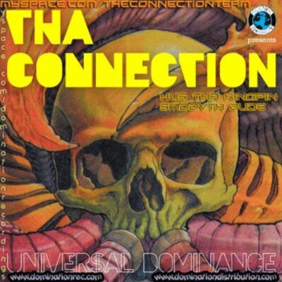 Tha Connection – Universal Dominance